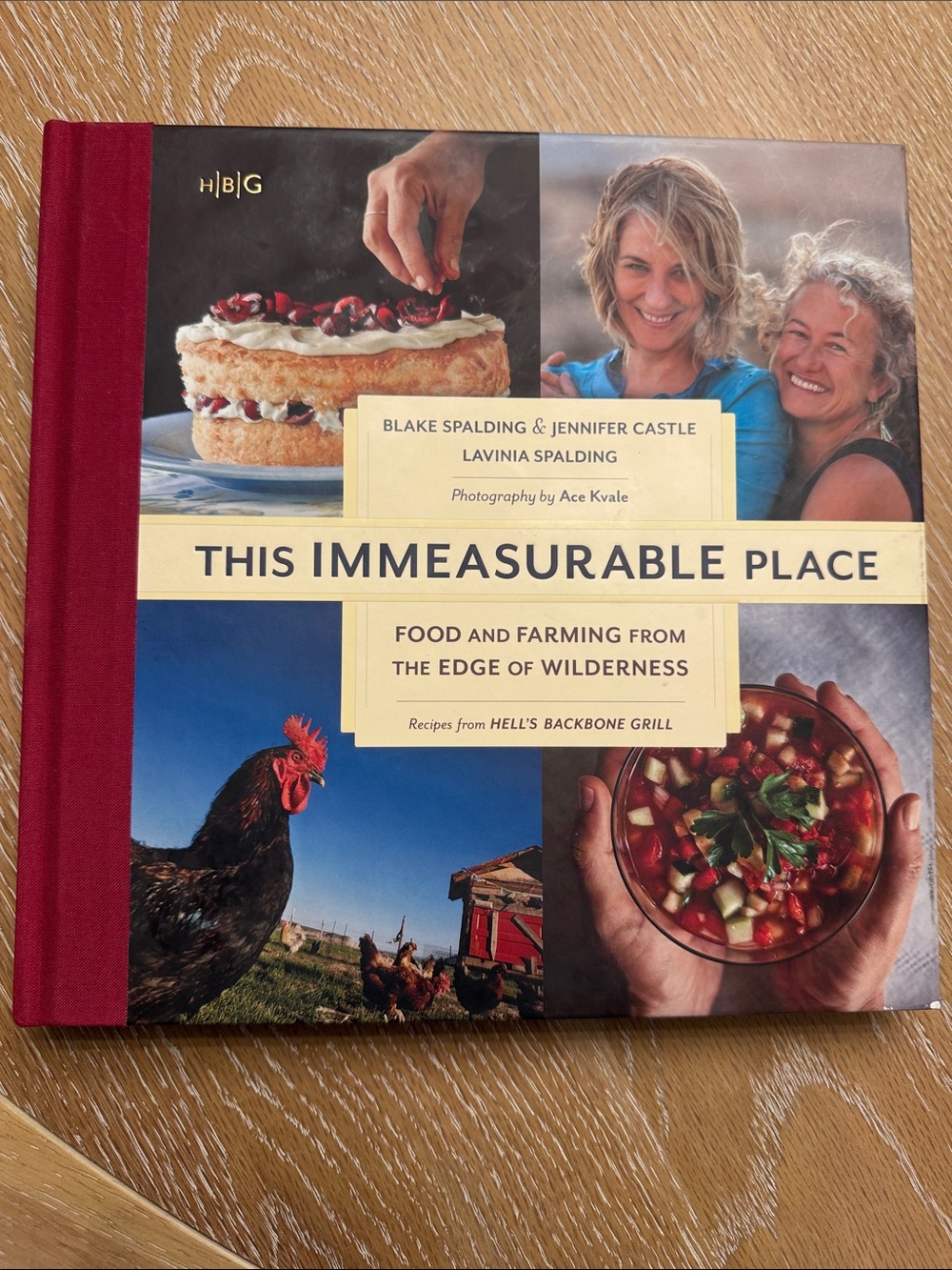 This Immeasurable Place Food and Farming from the Edge of Wilderness Signed Copy
